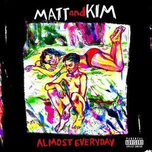Matt & Kim - Almost Everyday  CD